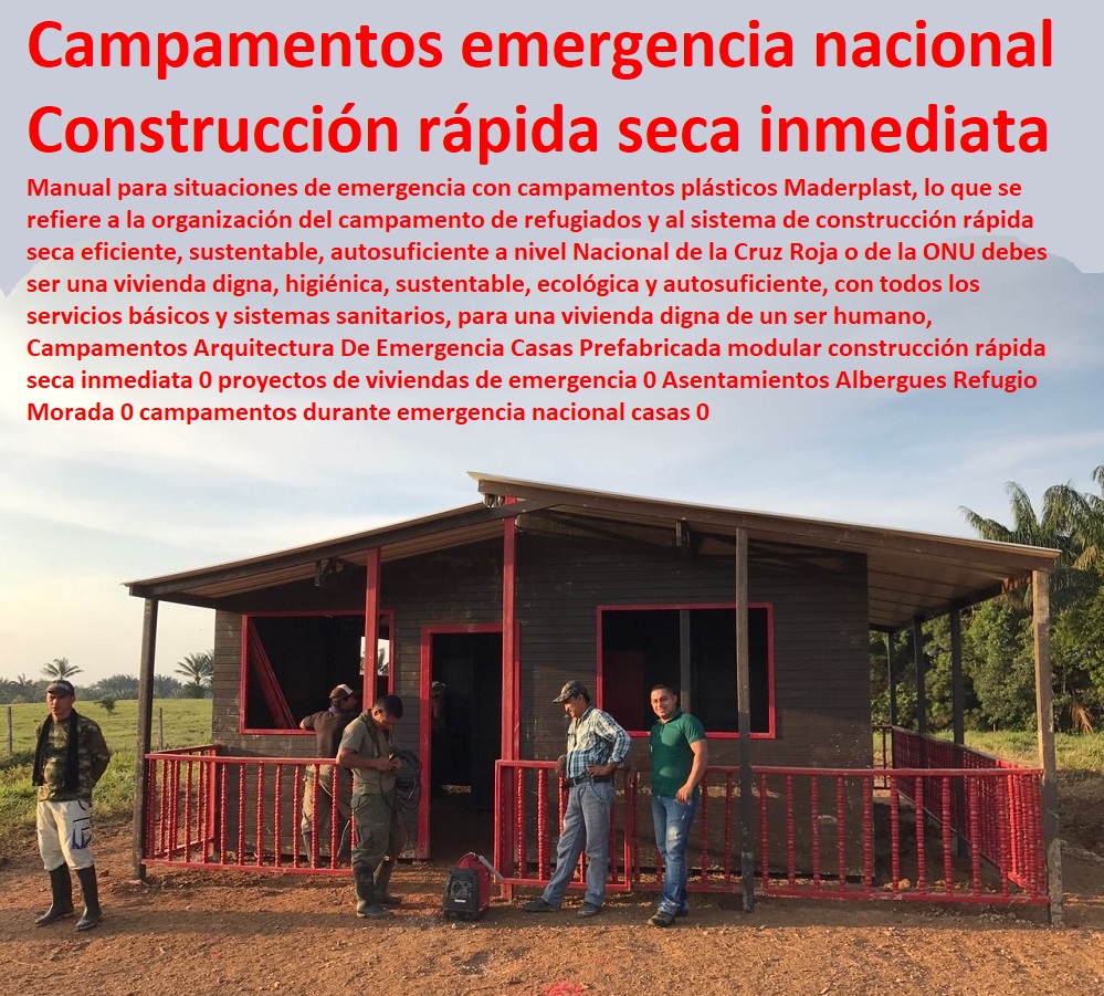 Campamentos Arquitectura De Emergencia Casas Prefabricada modular construcción rápida seca inmediata 0 proyectos de viviendas de emergencia 0 Asentamientos Albergues Refugio Morada 0 campamentos durante emergencia nacional casas 0 Campamentos Arquitectura De Emergencia Casas Prefabricada modular construcción rápida seca inmediata 0 proyectos de viviendas de emergencia 0 Asentamientos Albergues Refugio Morada 0 campamentos durante emergencia nacional casas 0